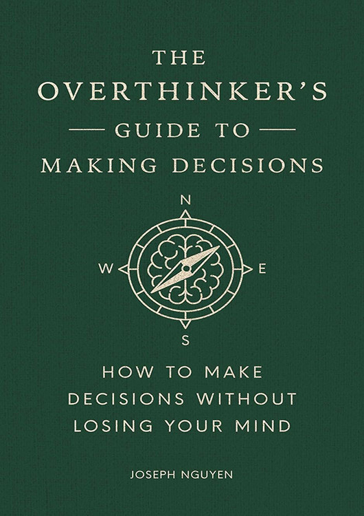 کتاب The Overthinker's Guide to Making Decisions