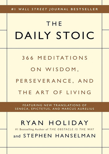کتاب The Daily Stoic: 366 Meditations on Wisdom, Perseverance, and the Art of Living