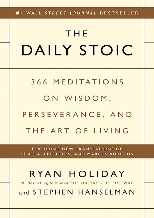 کتاب The Daily Stoic: 366 Meditations on Wisdom, Perseverance, and the Art of Living