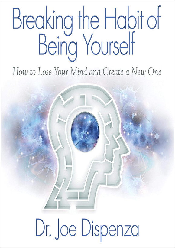 کتاب Breaking the Habit of Being Yourself