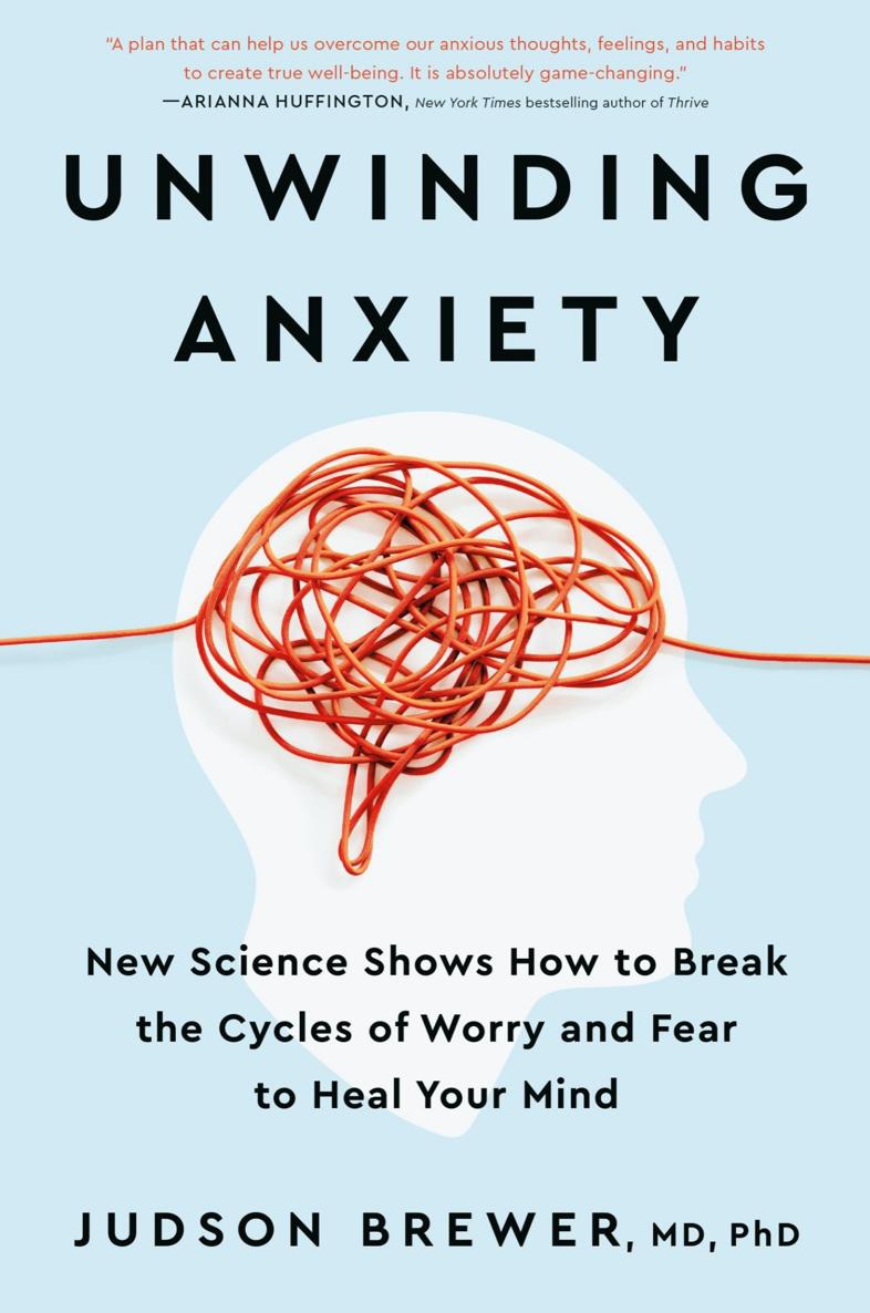 کتاب Unwinding Anxiety