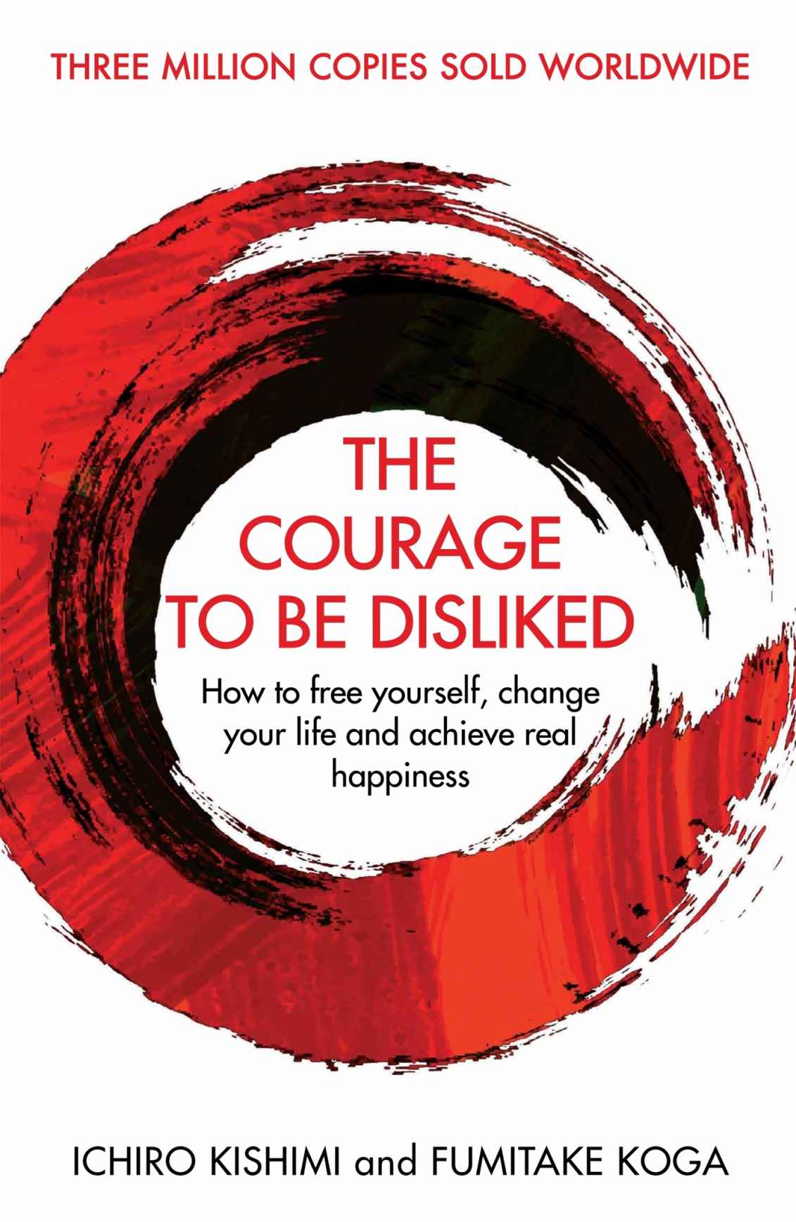 کتاب The Courage to Be Disliked