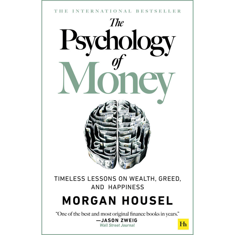 کتاب The Psychology of Money اثر Morgan Housel انتشارات Harriman House Publishing