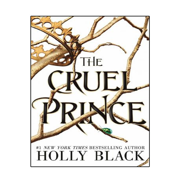 کتاب The Cruel Prince  اثر Black, Holly انتشارات نبض دانش