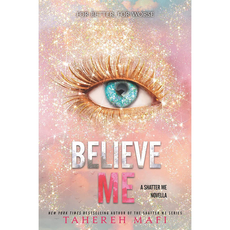 کتاب Believe Me اثر Tahereh Mafi انتشارات HarperCollins