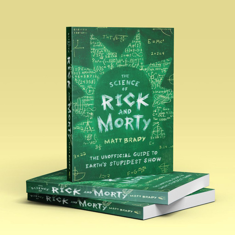 کتاب The Science of Rick and Morty اثر Matt brady نشر Hachette Books