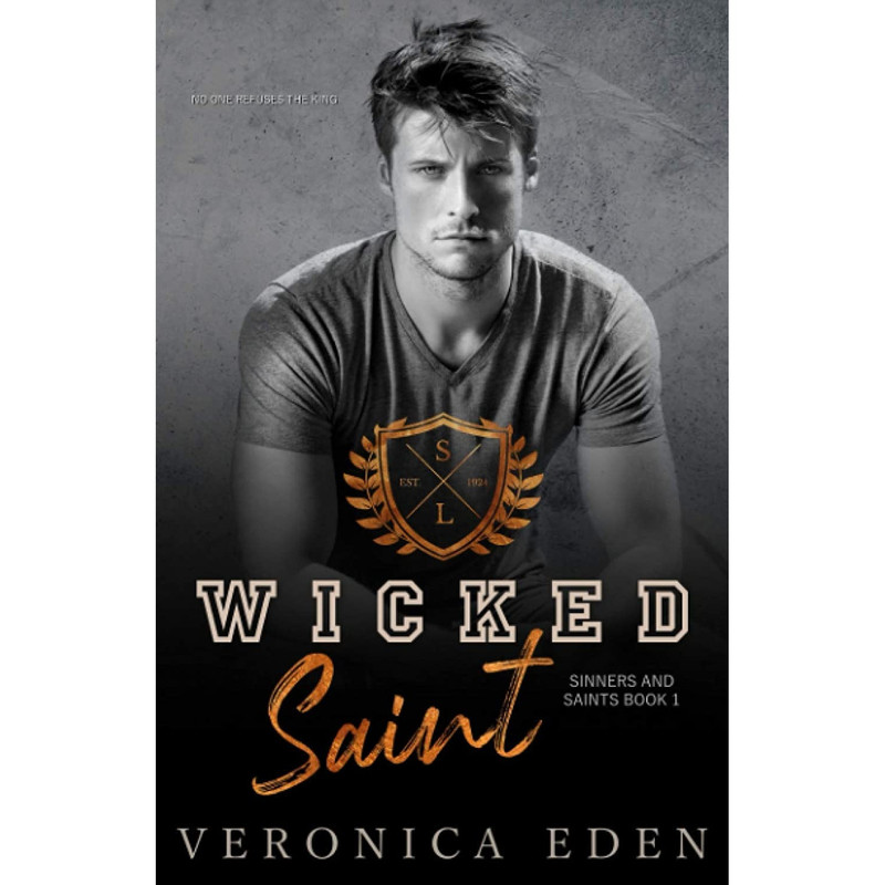 کتاب Wicked Saint: Dark New Adult High School Bully Romance  اثر Veronica Eden انتشارات تازه ها
