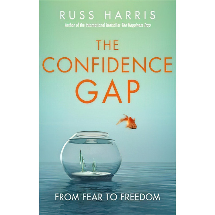 کتاب The Confidence Gap اثر Russ Harris انتشارات Robinson