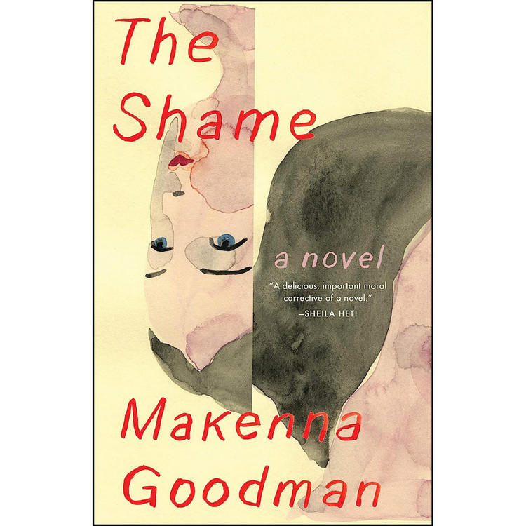 کتاب The Shame اثر Makenna Goodman انتشارات Milkweed Editions