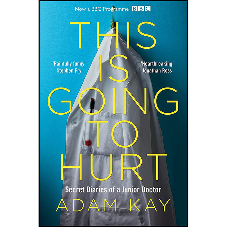 کتاب This is Going to Hurt اثر Adam Kay انتشارات Picador