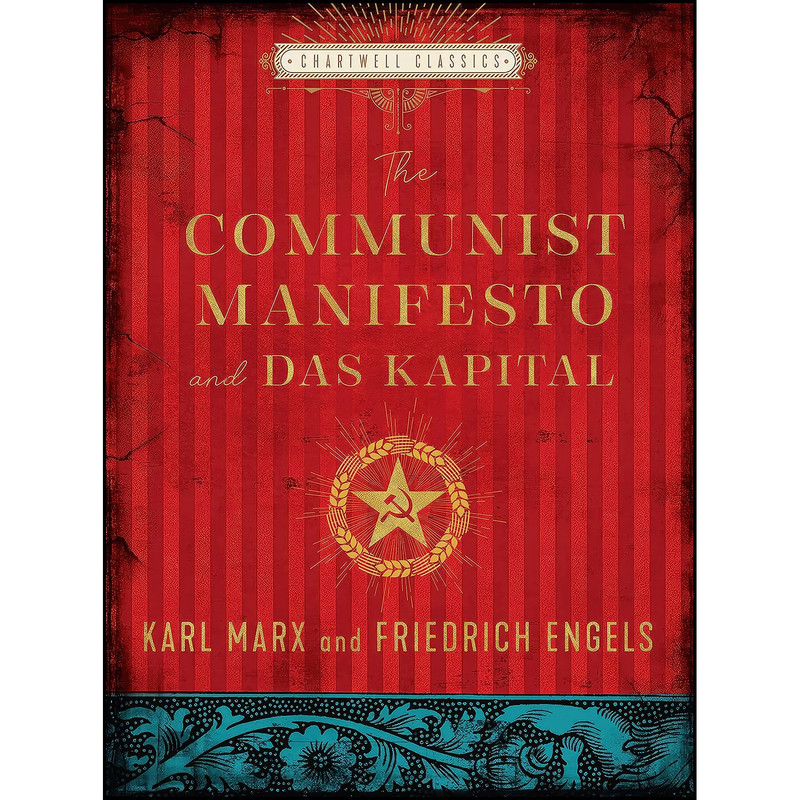 کتاب The Communist Manifesto and Das Kapital  اثر Karl Marx and Friedrich Engels انتشارات Chartwell Books