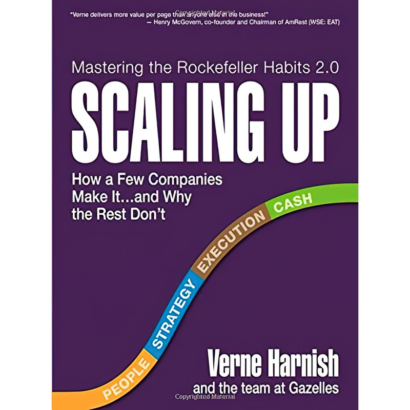 کتاب Scaling Up اثر Verne Harnish انتشارات Gazelles, Inc
