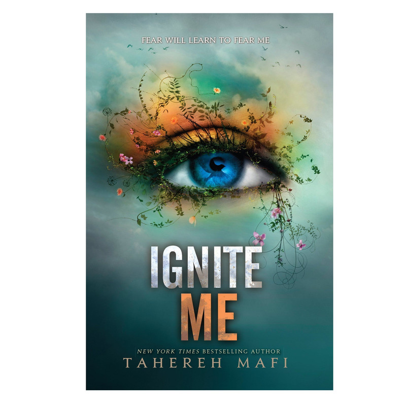 کتاب Ignite Me اثر Tahereh Mafi انتشارات HarperCollins