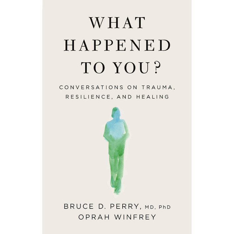 کتاب What Happened to You? اثر Oprah Winfrey انتشارات Macmillan Publishers