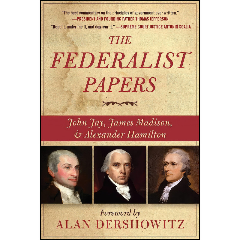 کتاب The Federalist Papers اثر جمعي از نويسندگان انتشارات Racehorse