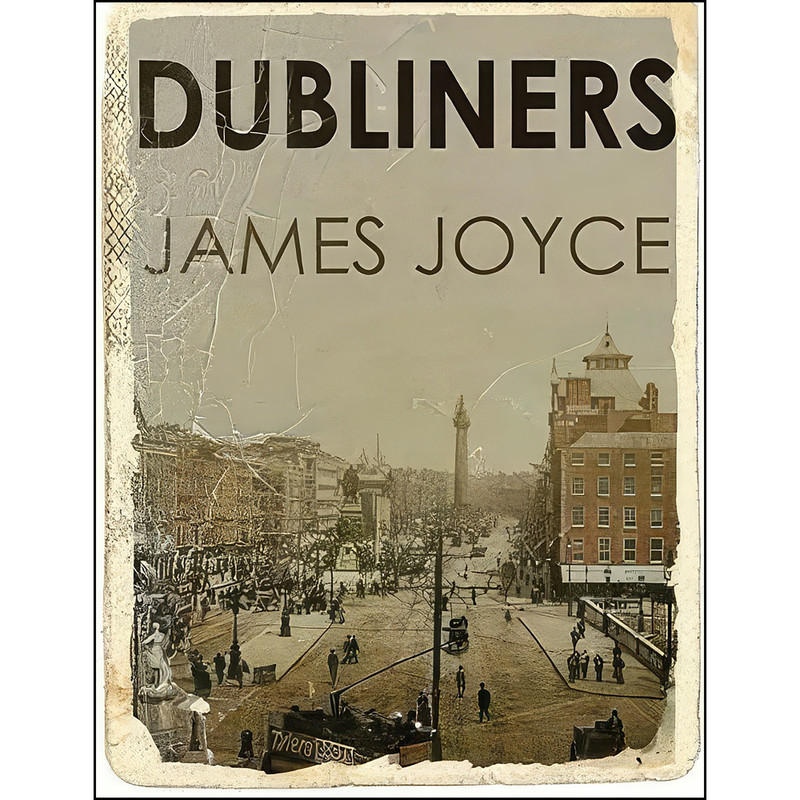 کتاب Dubliners by James Joyce اثر James Joyce انتشارات تازه ها