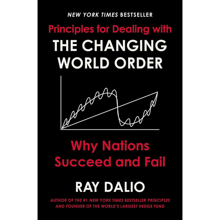 کتاب Principles for Dealing with the Changing World Orde اثر Ray Dalio انتشارات Avid Reader Press