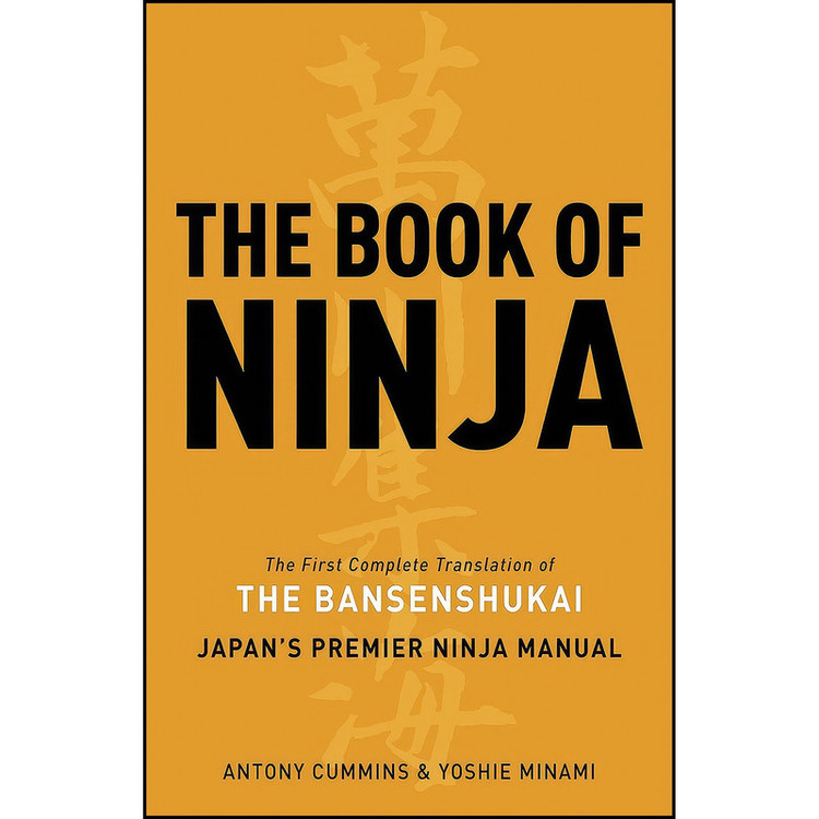 کتاب The Book of Ninja اثر Antony Cummins and Yoshie Minami انتشارات Watkins Publishing