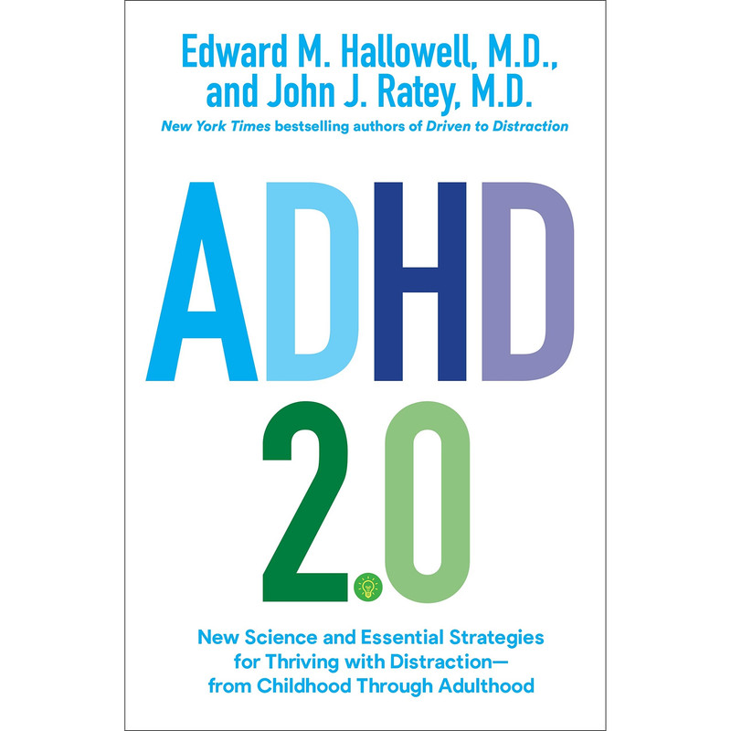 کتاب ADHD 2.0 اثر Edward M. Hallowell, M.D. انتشارات Random House, Inc