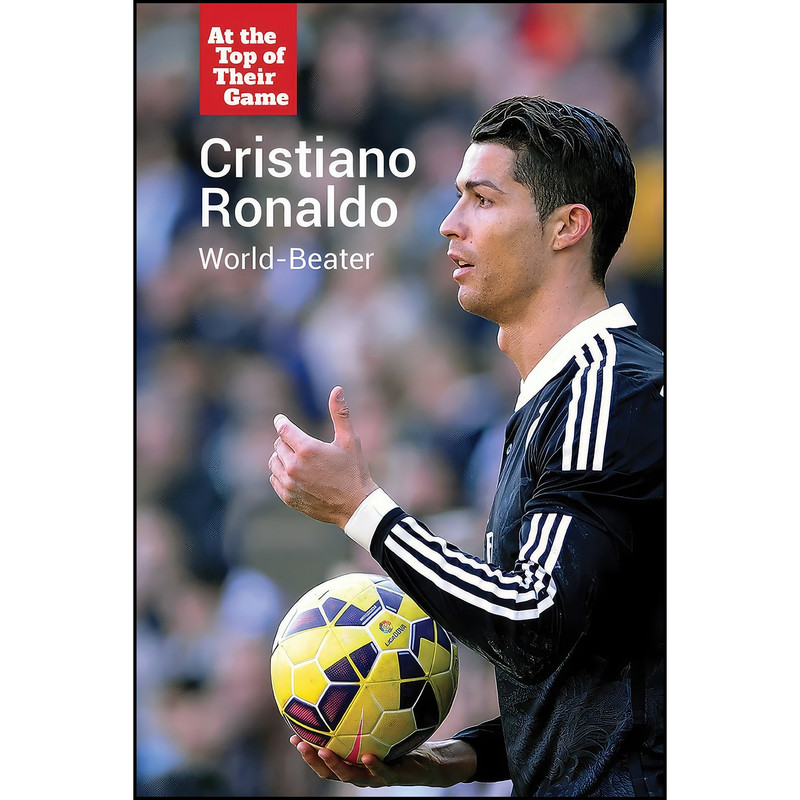 کتاب Cristiano Ronaldo اثر Brian Doyle انتشارات Cavendish Square