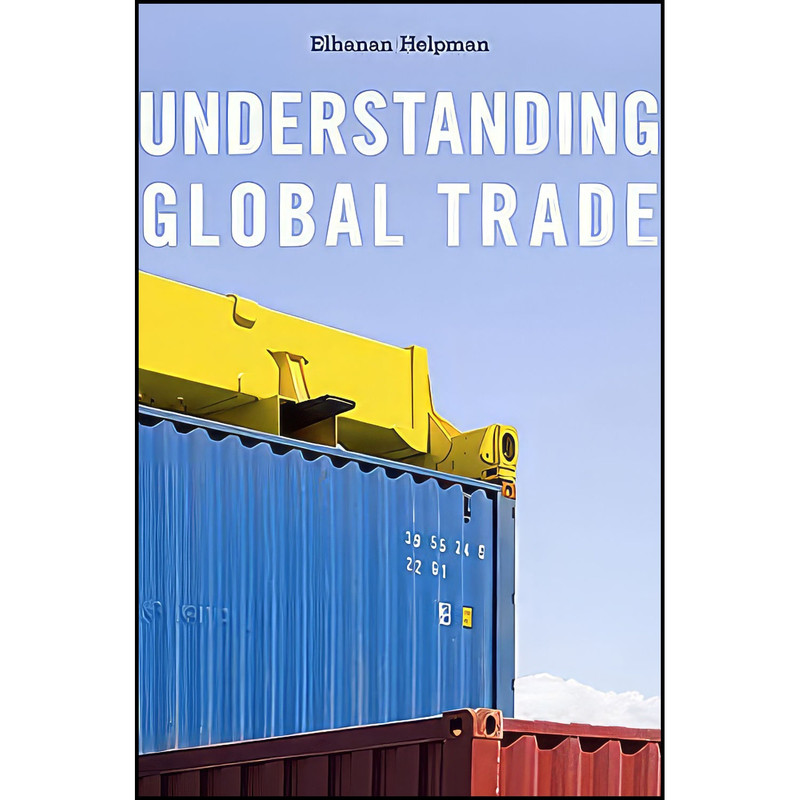 کتاب Understanding Global Trade اثر Elhanan Helpman انتشارات بله