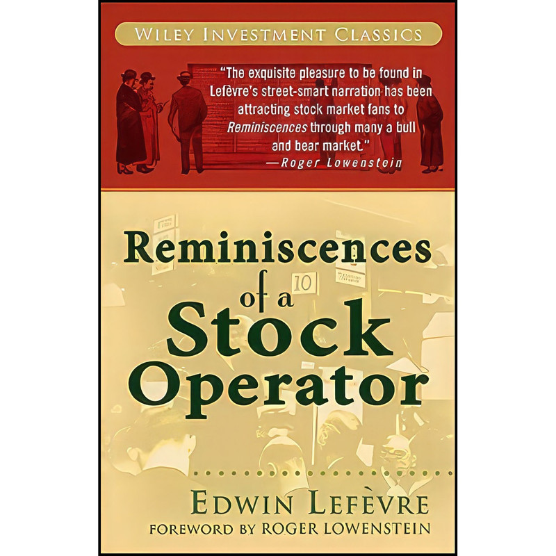 کتاب Reminiscences of a Stock Operator اثر جمعي از نويسندگان انتشارات Wiley