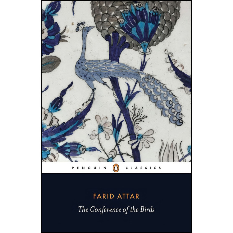 کتاب The Conference of the Birds اثر جمعي از نويسندگان انتشارات Penguin Classics