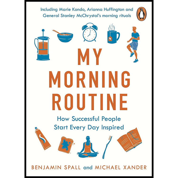 کتاب My Morning Routine اثر جمعی از نویسندگان انتشارات Portfolio