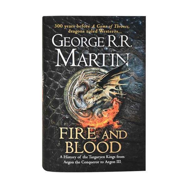 کتاب Fire and Blood - A History of the Targaryen Kings from Aegon the Conqueror to Aegon III اثر George R. R. Martin انتشارات  Harper Voyager