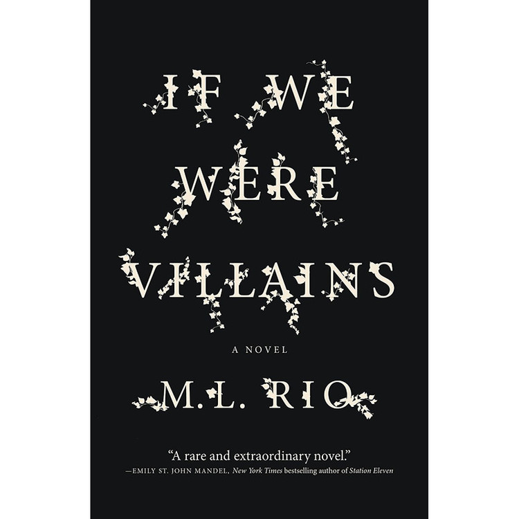 کتاب If We Were Villains اثر M. L. Rio انتشارات تازه ها