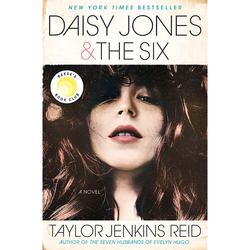 کتاب Daisy Jones & The Six اثر Taylor Jenkins Reid انتشارات Ballantine Books