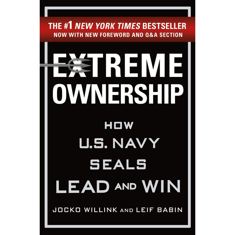 کتاب Extreme Ownership اثر Jocko Willink and Leif Babin انتشارات Macmillan Publishers