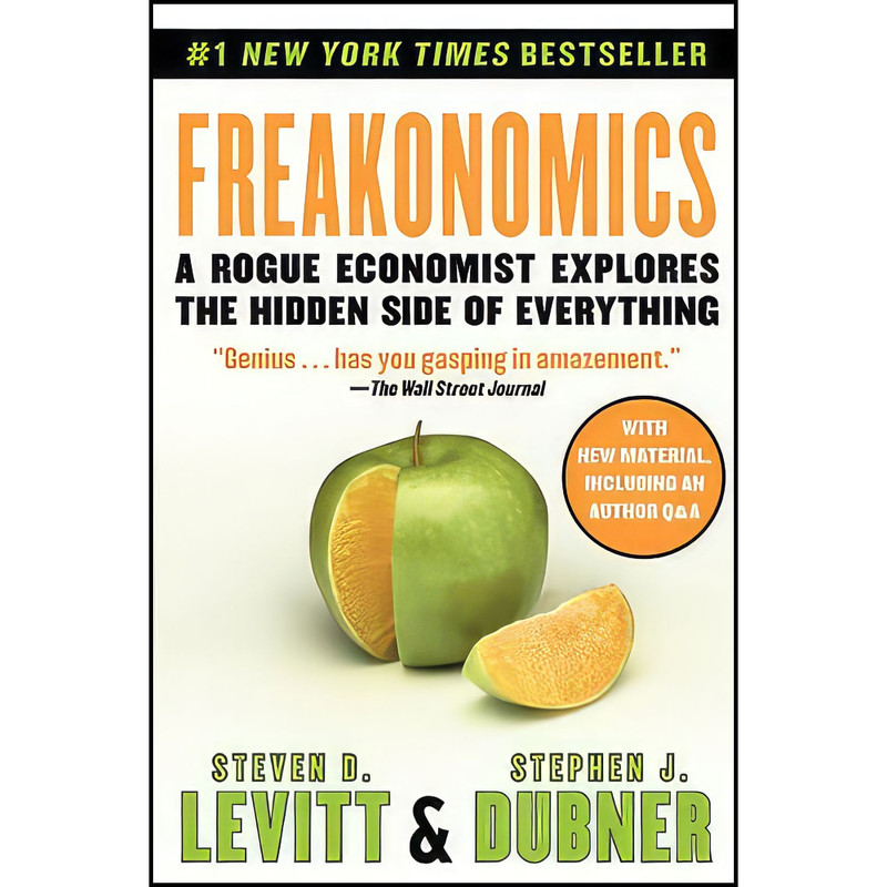 کتاب Freakonomics اثر جمعي از نويسندگان انتشارات William Morrow