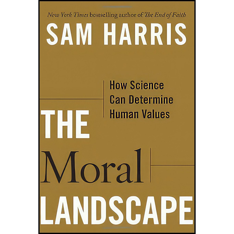 کتاب The Moral Landscape اثر Sam Harris انتشارات Free Press