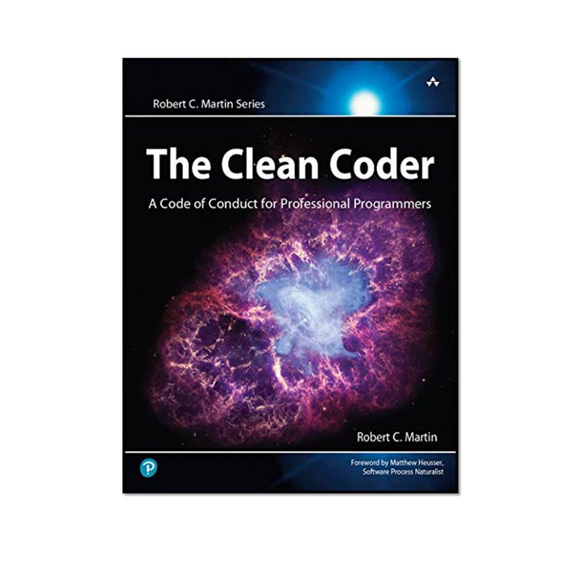 کتاب The Clean Coder: A Code of Conduct for Professional Programmers اثر Robert C. Martin انتشارات مؤلفین طلایی
