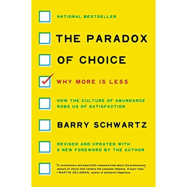 کتاب The Paradox of Choice اثر Barry Schwartz انتشارات تازه ها