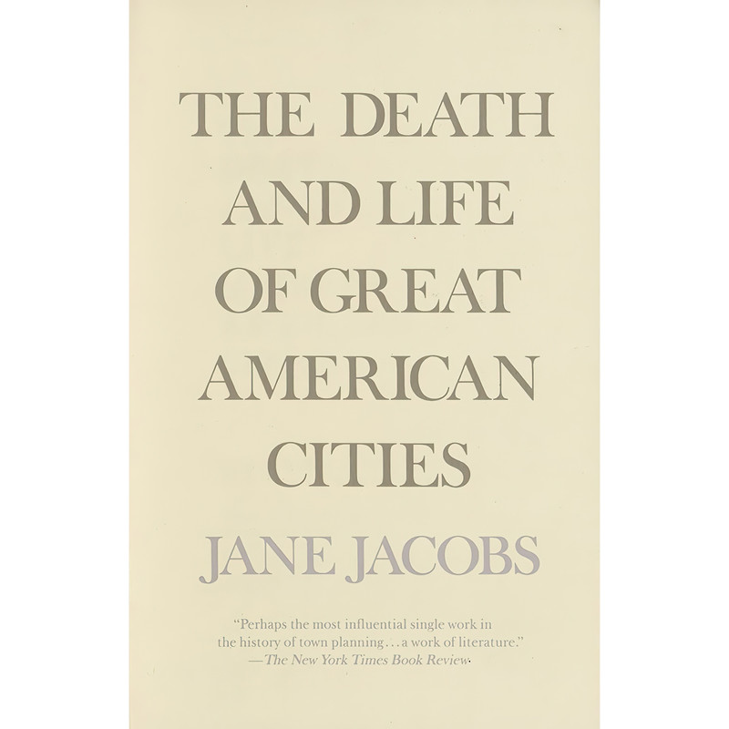 کتاب The Death and Life of Great American Cities اثر Jane Jacobs انتشارات Vintage