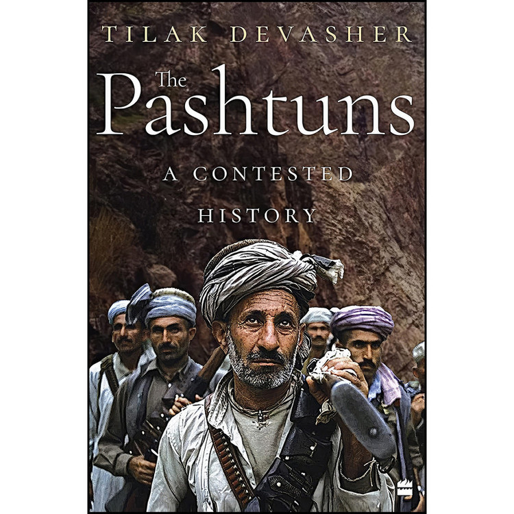 کتاب The Pashtuns A Contest History اثر Tilak Devasher انتشارات HarperCollins