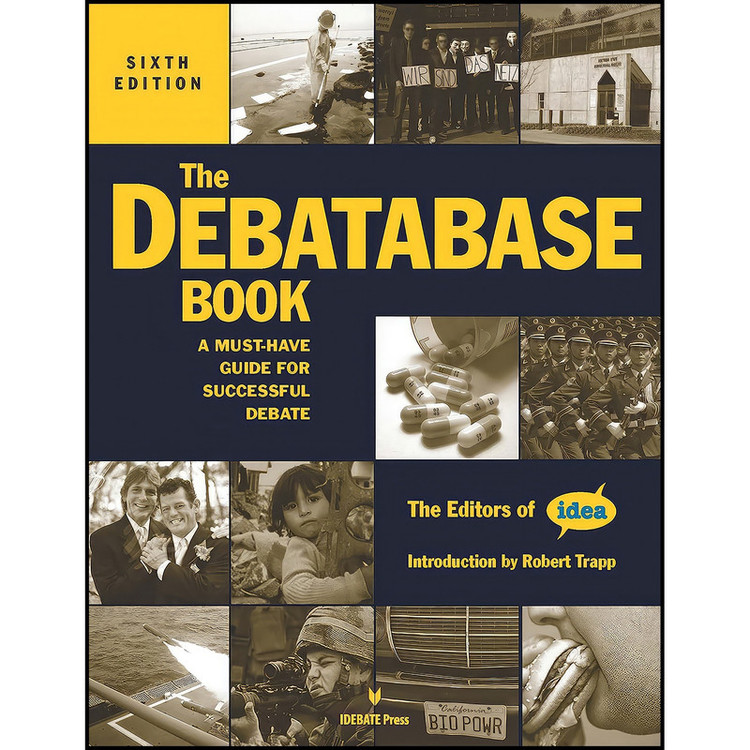 کتاب The Debatabase Book, 6th edition اثر The Editors of IDEA انتشارات International Debate Education Association