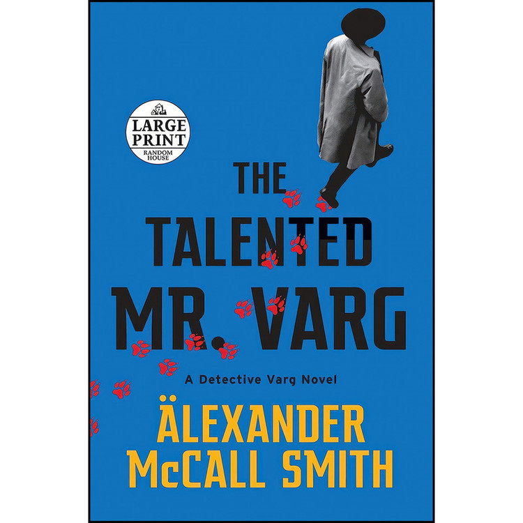 کتاب The Talented Mr. Varg اثر Alexander McCall Smith انتشارات Random House Large Print