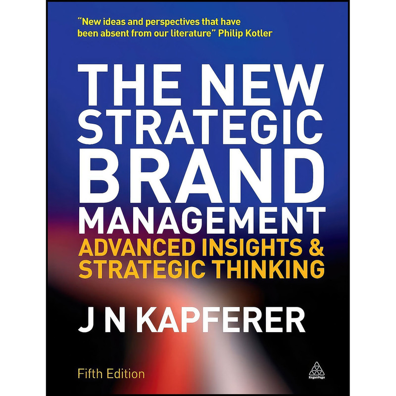 کتاب The New Strategic Brand Management اثر Jean-Noel Kapferer انتشارات Kogan Page