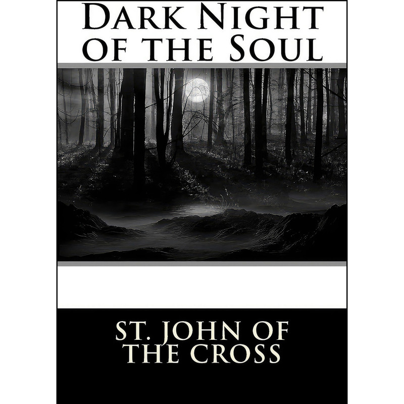 کتاب Dark Night of the Soul اثر St. John of the Cross انتشارات تازه‌ها