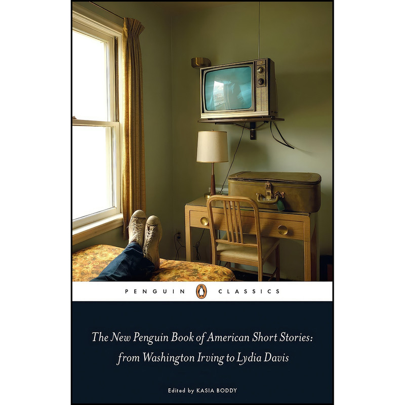کتاب Penguin Classics the New Penguin Book of American Short Stories اثر Kasia Boddy انتشارات Penguin Classic