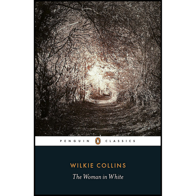 کتاب The Woman in White اثر جمعی از نویسندگان انتشارات Penguin Classics