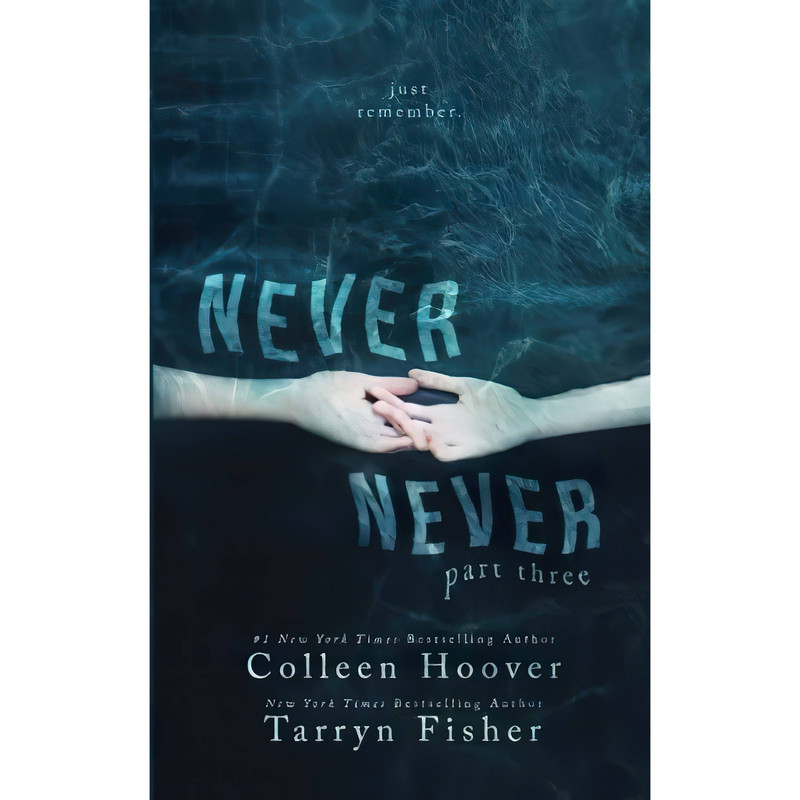 کتاب Never Never اثر Colleen Hoover and Tarryn Fisher انتشارات تازه ها