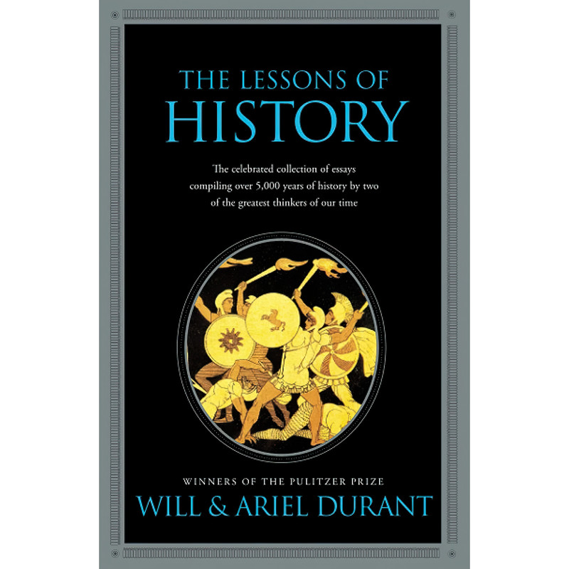 کتاب The Lessons of History اثر Will Durant and Ariel Durant انتشارات تازه ها