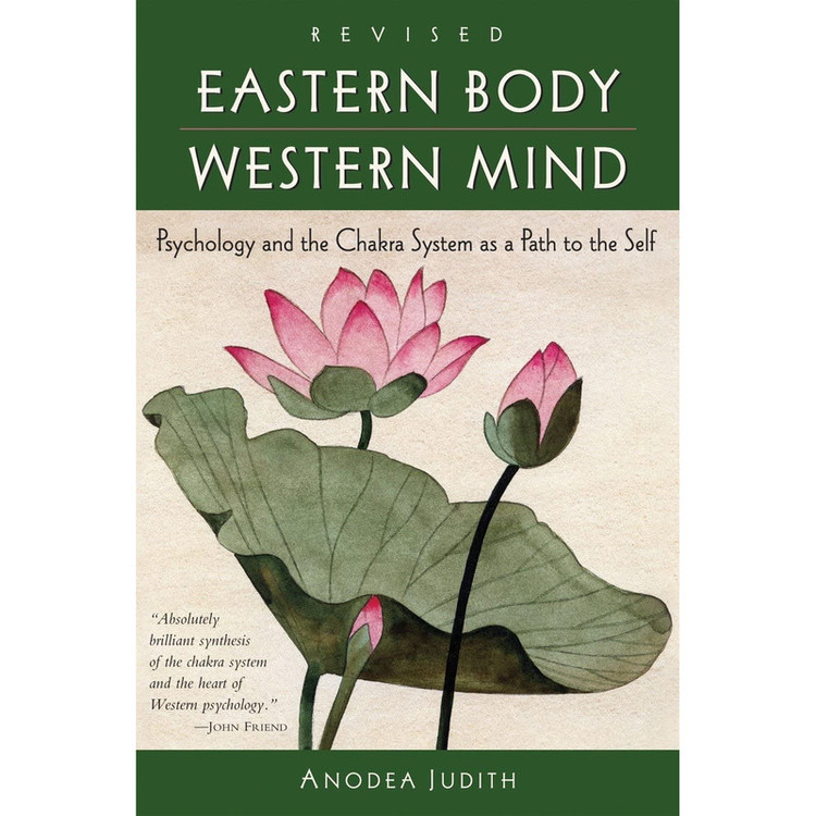 کتاب Eastern Body Western Mind اثر Anodea Judith انتشارات Potter/Ten Speed/Harmony/Rodale