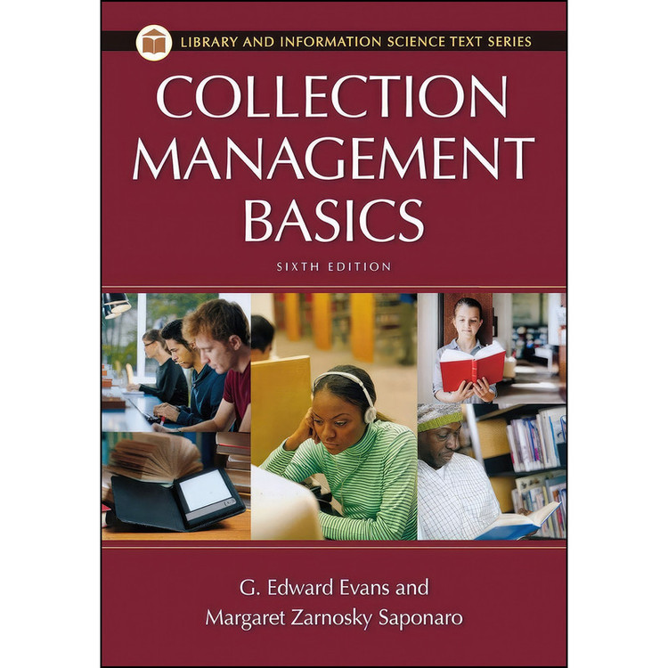 کتاب Collection Management Basics اثر جمعي از نويسندگان انتشارات Libraries Unlimited
