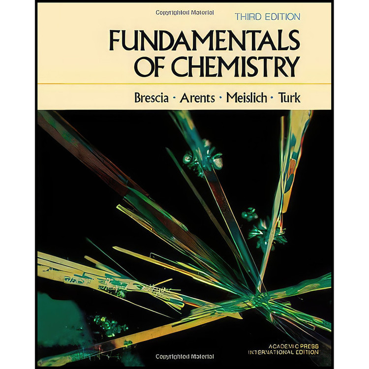 کتاب Fundamentals of Chemistry اثر Frank Brescia انتشارات Geniza