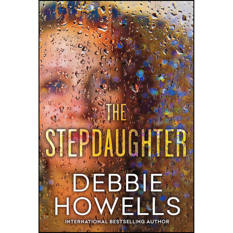 کتاب The Stepdaughter اثر Debbie Howells انتشارات Kensington